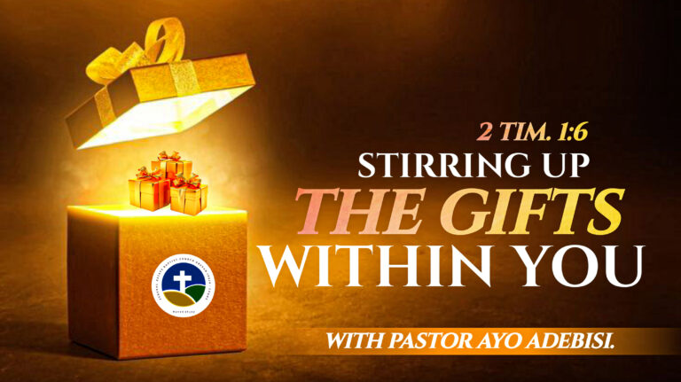 STIRRING UP THE GIFTS WITHIN YOU
