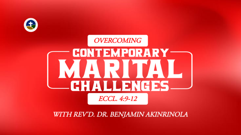 OVERCOMING CONTEMPORARY MARITAL CHALLENGESS